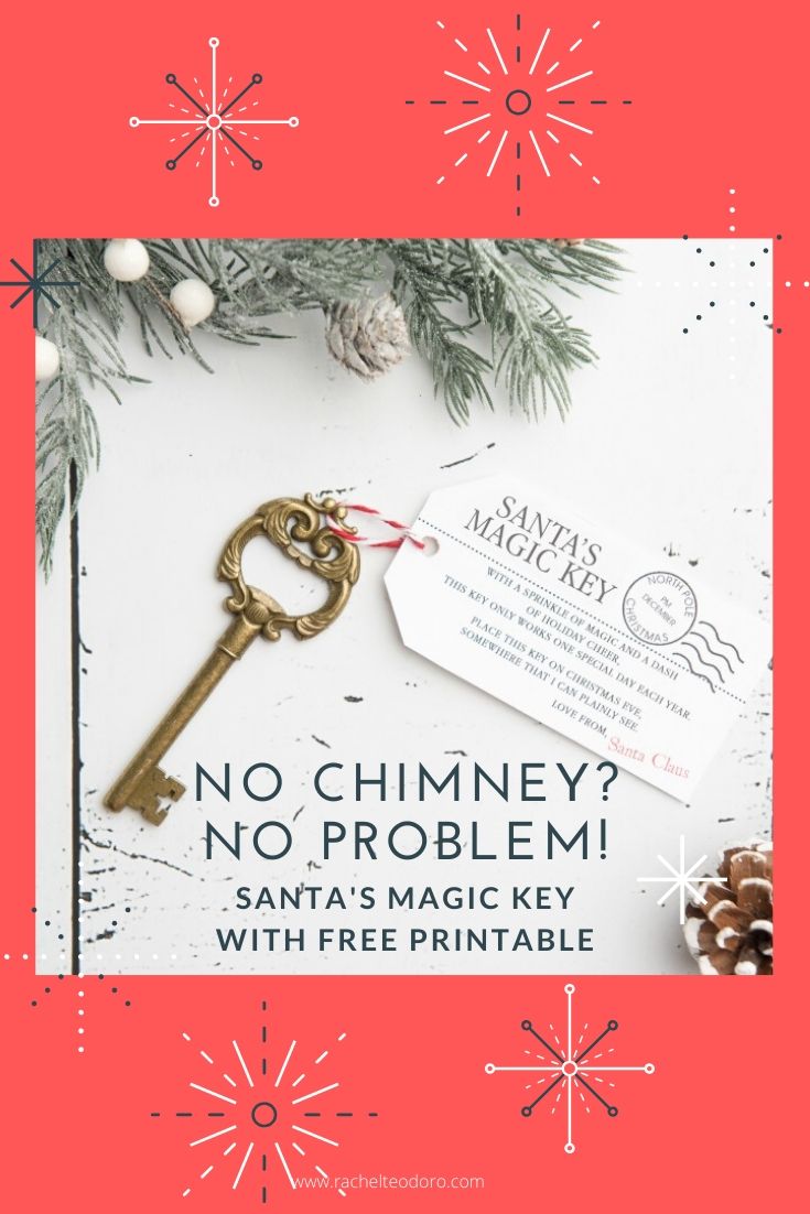 Santa's Magic Key Plus Free Printable