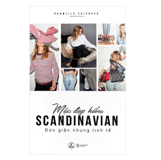 Mặc Đẹp Kiểu Scandinavian ebook PDF EPUB AWZ3 PRC MOBI