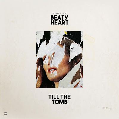 Beaty Heart Till The Tomb Album Cover