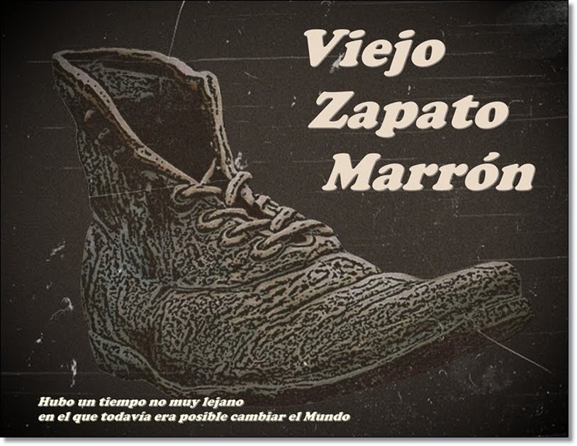 Viejo Zapato Marrón (Old Brown Shoe)