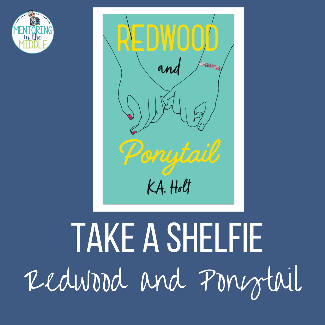 Take a Shelfie Redwood and Ponytail Mentoring in the Middle
