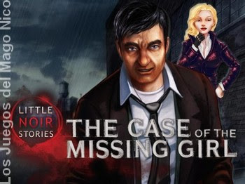  LITTLE NOIR STORIES: THE CASE OF THE MISSING GIRL LL