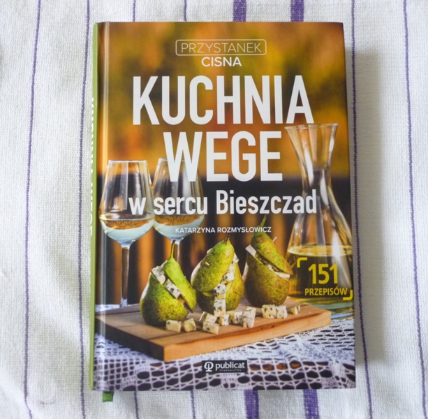 Kuchnia Alicji Przystanek Cisna Kuchnia Wege W Sercu Bieszczad Katarzyna Rozmyslowicz