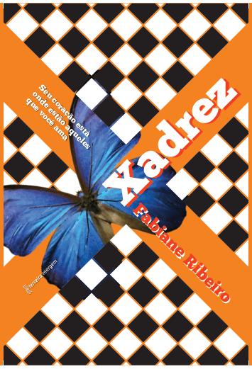 Livro: Jogando Xadrez Com os Anjos - Fabiane Ribeiro