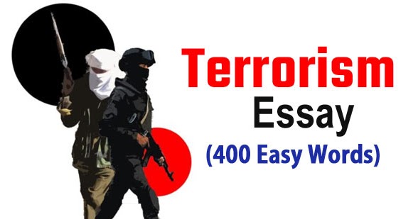 terrorism essay in english in easy wording