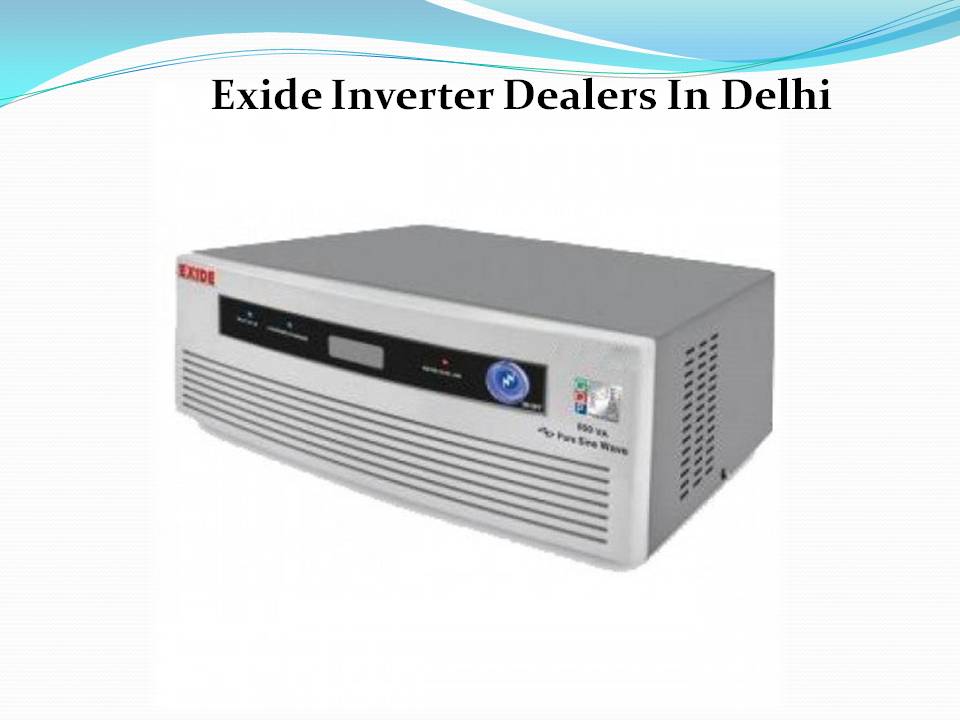 Top Exide Inverter Dealers in Delhi