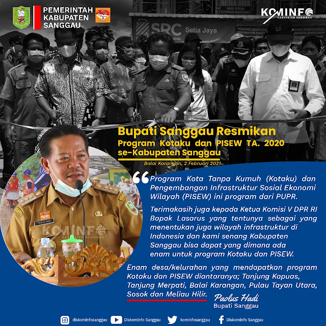 Bupati Sanggau Paulus Hadi, SIP, MSi meresmikan infrastruktur program Kota Tanpa Kumuh (KOTAKU) dan Pengembangan Infrastruktur Sosial Ekonomi Wilayah (PISEW)