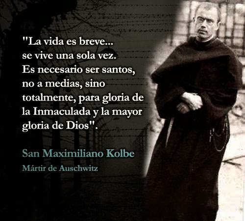 Personas que inspiran con su VIDA: San Maximiliano Maria Kolbe