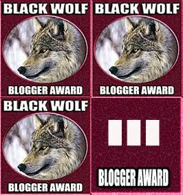 PREMIO "Black Wolf Blogger Award" Recibido de Tres escritor@s muy admirados. Muchísimas Gracias!