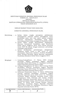  setiap awal tahun pada Dirjen Pendidikan Islam pasti mengeluarkan peraturan baru berupa J Juknis Bantuan Operasional Pendidikan (BOP) Raudlatul Athfal 2019 