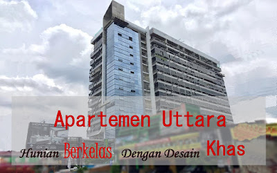 Apartemen Uttara : Hunian Berkelas Dengan Desain Yang Khas