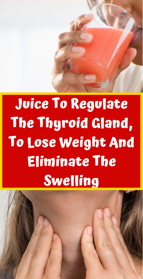 Let Start Slim Today Juice To Regulate The Thyroid Gland,To Lose