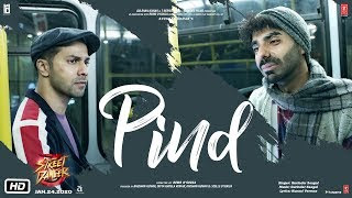 Pind Lyrics - Street Dancer 3D | Gurinder Seagal | Varun D, Shraddha K