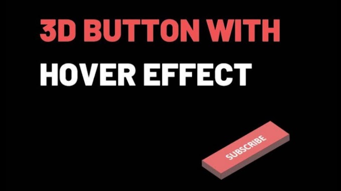 How to create 3D Button Animation with Hover Effect using HTML and CSS