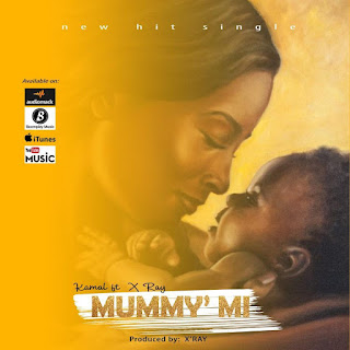 Kamal Huss ft X Ray – Mummy Mi