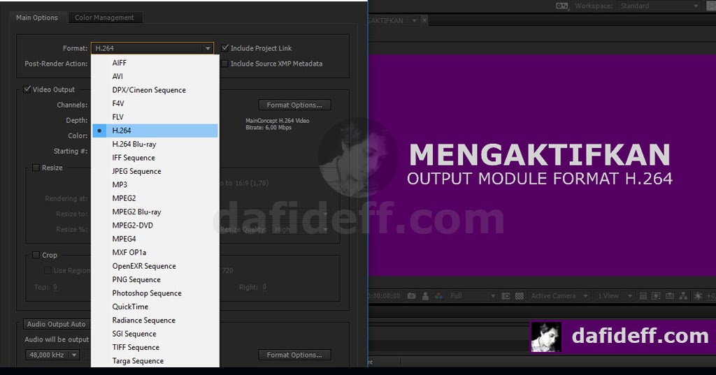 Cara Mengaktifkan Output Module Format H.264 di After Effects Dafi Deff