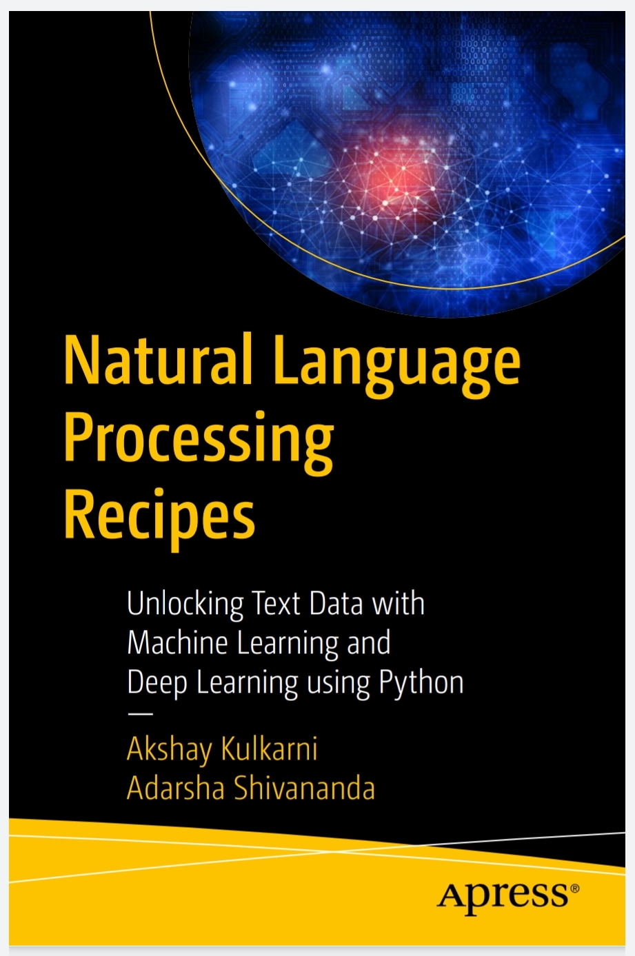 Natural Language Processing Recipes: Unlocking Text Data with Machine ...