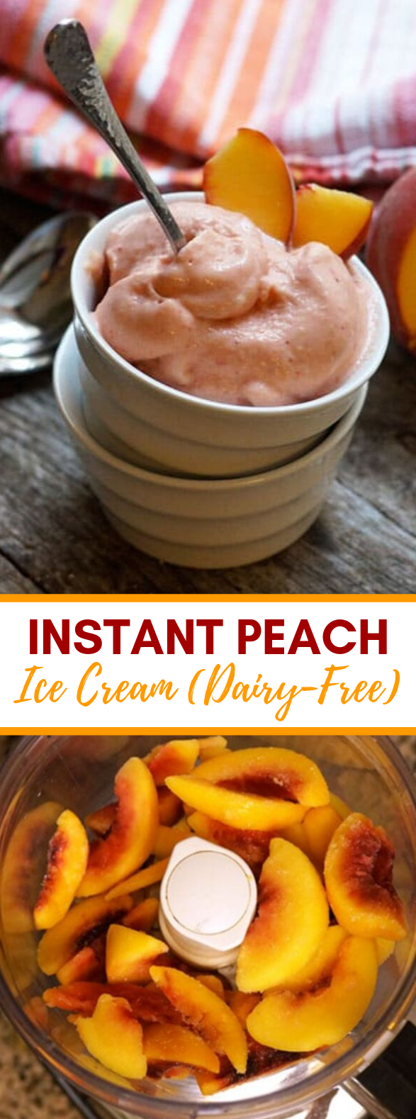 INSTANT PEACH ICE CREAM (DAIRY-FREE) #desserts #healthy