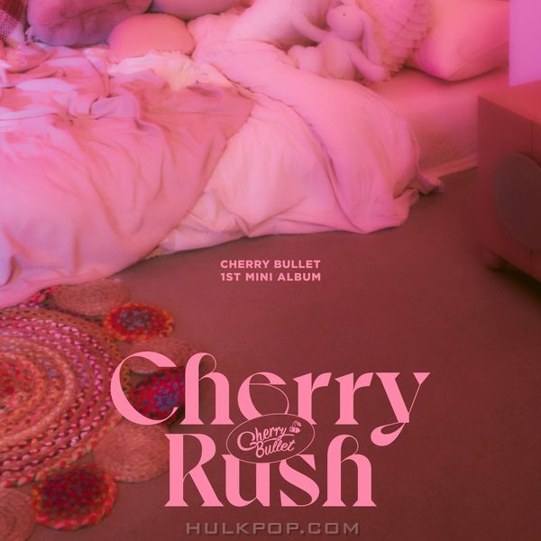 Cherry Bullet – Cherry Rush – EP