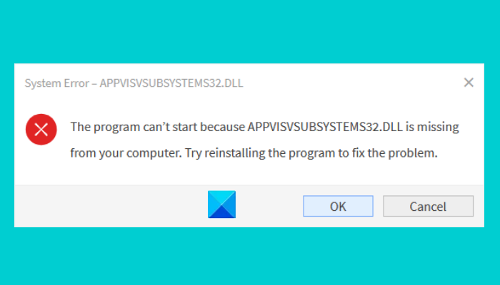 correggere l'errore Office AppVIsvSubsystems32.dll