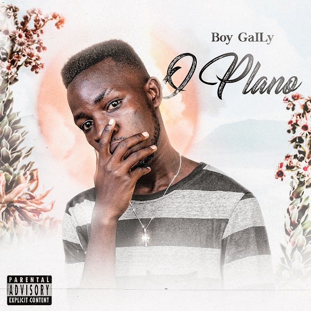 Boy Gally  - O Plano (Prod. by San Beat) 