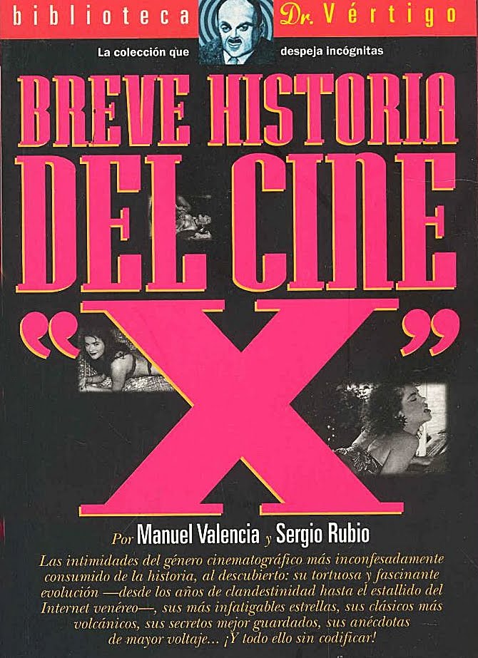 BREVE HISTORIA DEL CINE X-Manuel Valencia y Sergio Rubio-Editorial Glenat