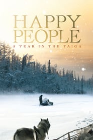Se Film Happy People A Year in the Taiga 2010 Streame Online Gratis Norske