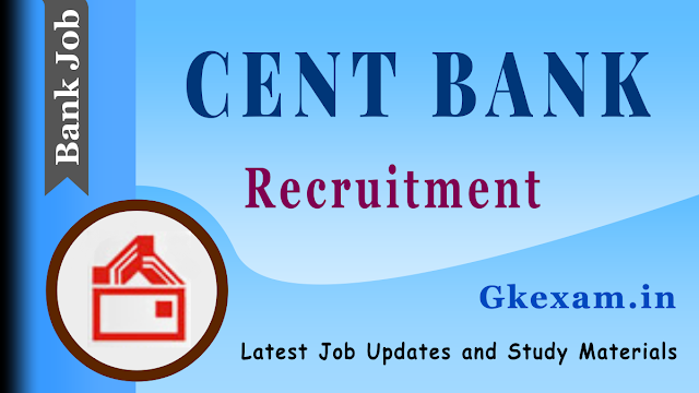 Cent Bank Recruitment 2020