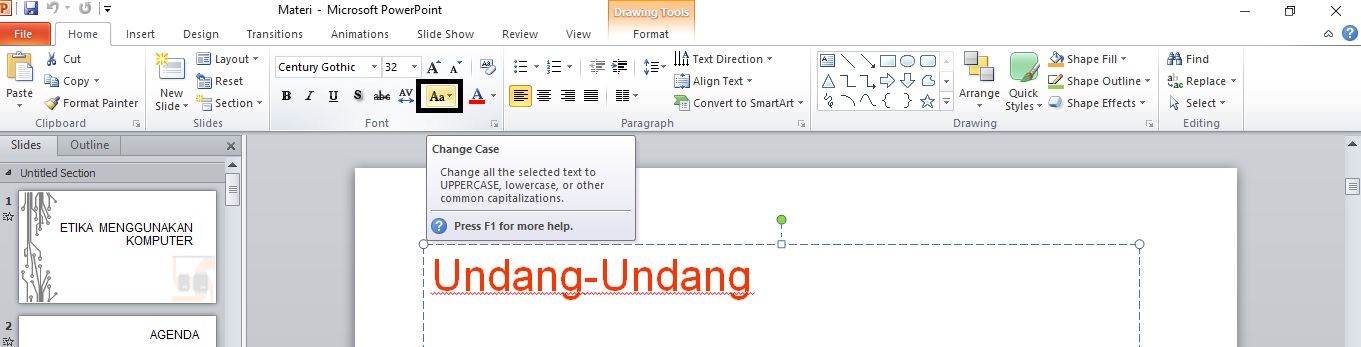 Merubah Huruf Besar Kecil Change Case Pada Powerpoint Teknologi Informasi