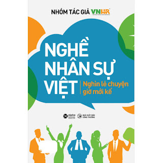 Nghề Nhân Sự Việt - Nghìn Lẻ Chuyện Giờ Mới Kể ebook PDF-EPUB-AWZ3-PRC-MOBI