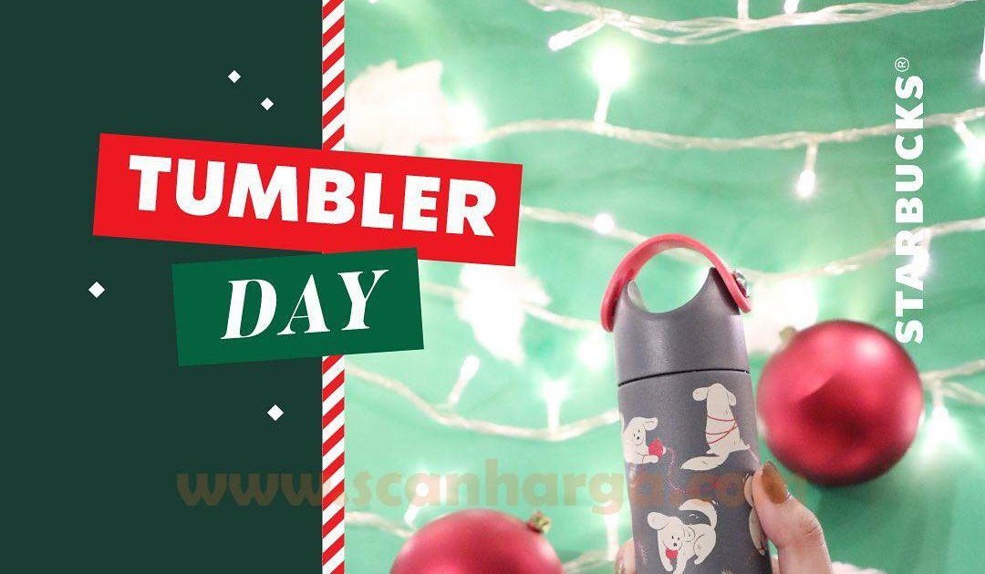 Starbucks Tumbler Day Beli Minuman cuma Setengah Harga* scanharga
