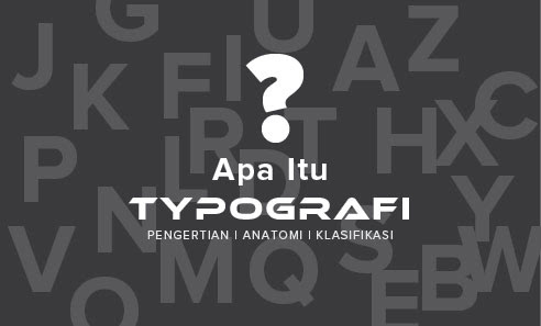Pengertian Tipografi &amp; Anatomi Huruf dalam Desain Grafis - Mas Vian