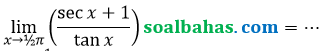 soal limit sec tan mendekati phi