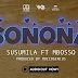 Download Audio : Susumila Ft. Mbosso - Sonona