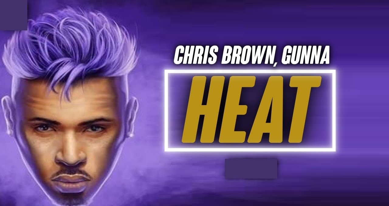 Chris Brown brings the "Heat" on his sizzling collaboration with ...