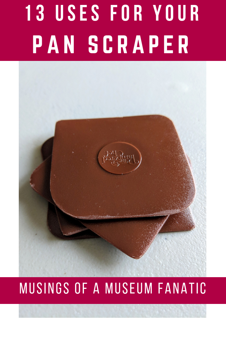 13 Uses for Your Pan Scraper Finding Focus