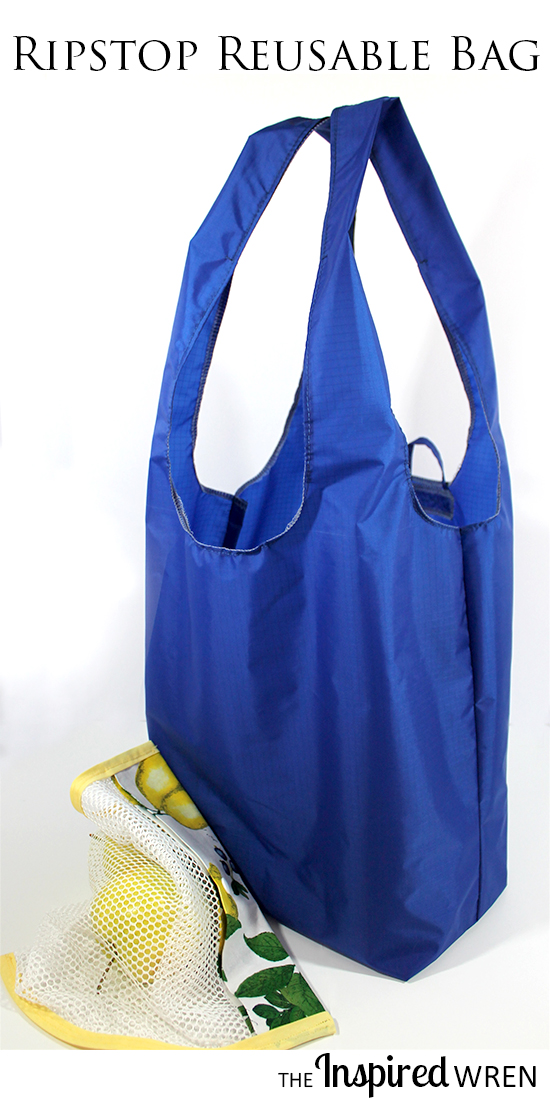 The Inspired Wren: PICTORIAL: Ripstop Reusable Bag