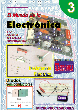 El Mundo de la Electronica - Tomo 3[Manual-PDF][Esp][UL]
