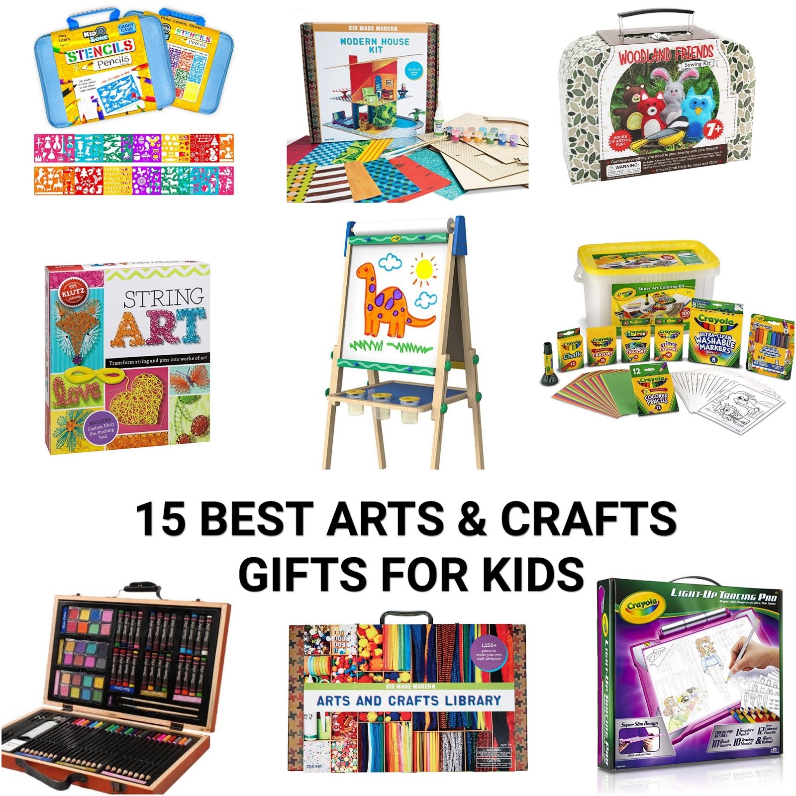 15 Best Arts and Crafts Gifts for Kids - The Joy of Sharing