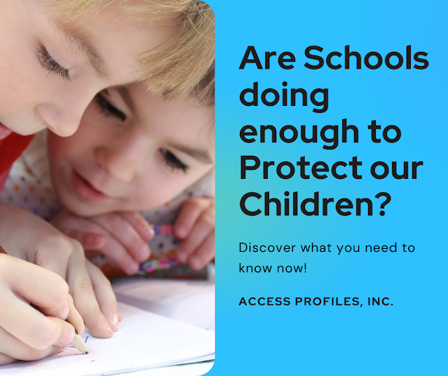 Are Schools doing enough to Protect our Children? What you need to know now!