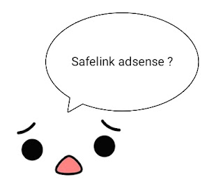 Apakah blog safelink aman dipasangi iklan google adsense ?
