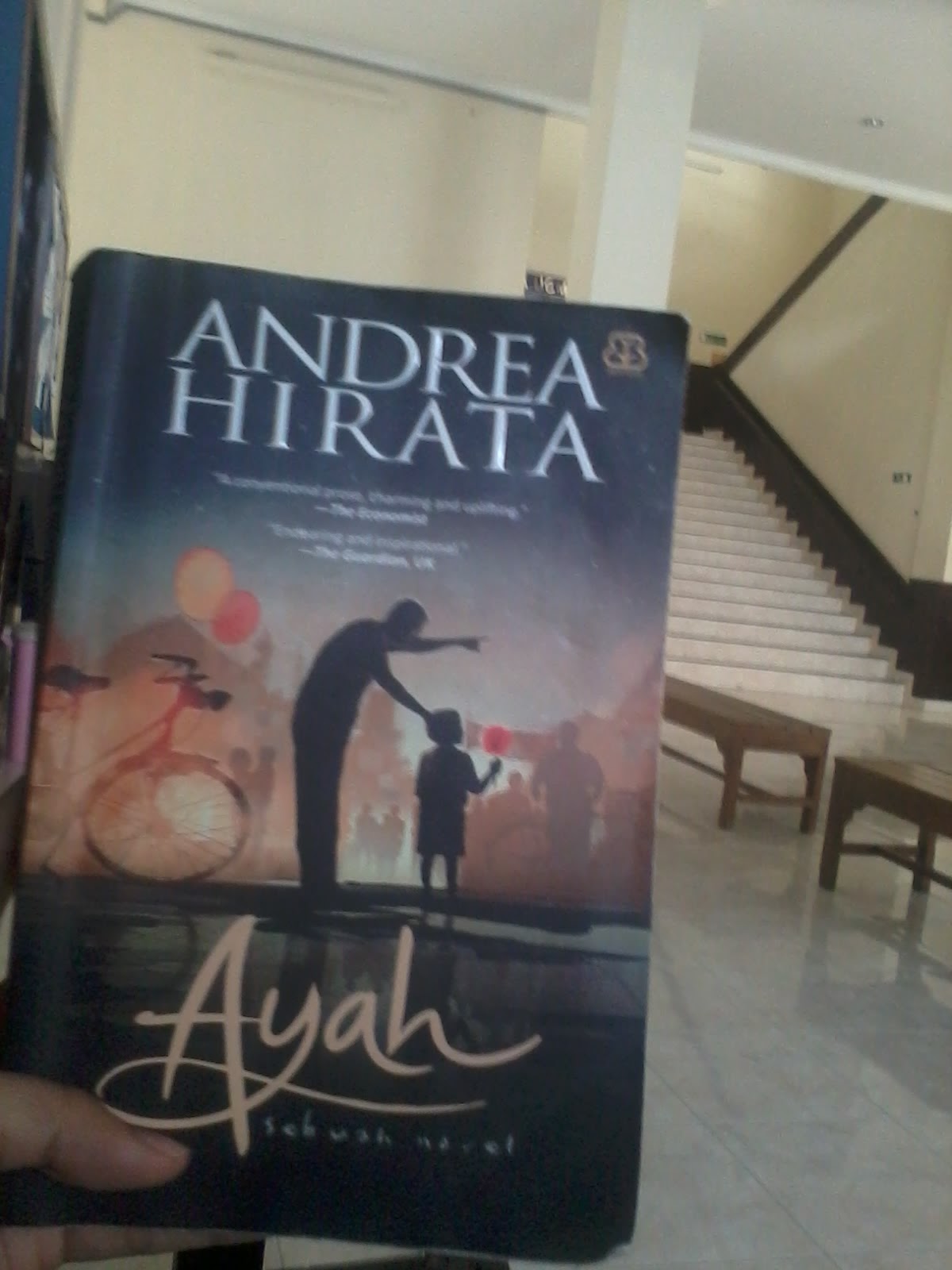 writing something AyahSebuah Novel Andrea Hirata