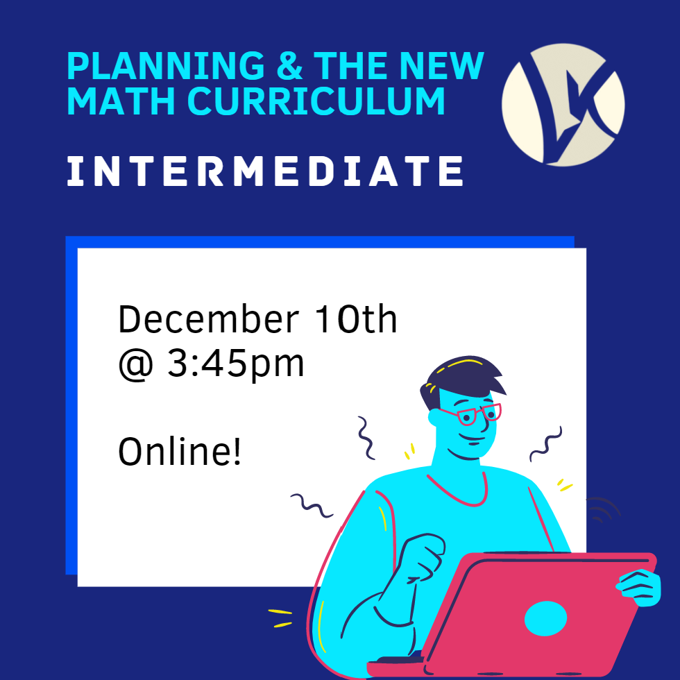 LKDSB Elementary Program Department Planning & The New Math Curriculum