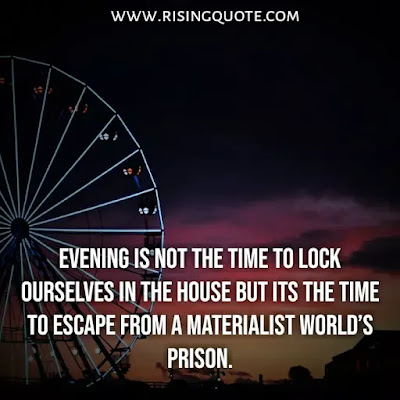 Top 5 Inspirational Good Evening Quotes | 29 July 2021 Top 5 Inspirational Good Evening Quotes | 29 July 2021