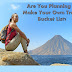 Are You Planning to Make Your Own Travel Bucket List?