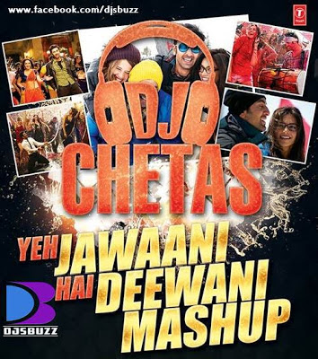 Yeh Jawani Hai Deewani Mashup By DJ Chetas