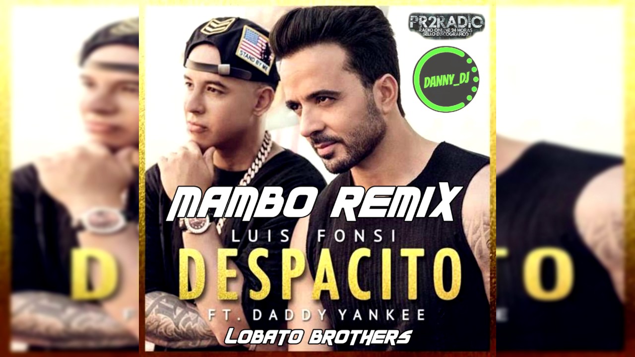Despacito Despacito