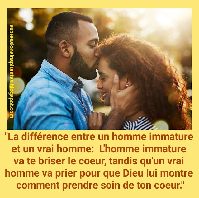 Expressions Homme immature vs vrai Homme
