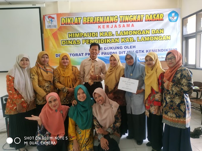 Diklat  Berjenjang Tingkat Dasar(DIKSAR) guru PAUD menuju indonesia maju