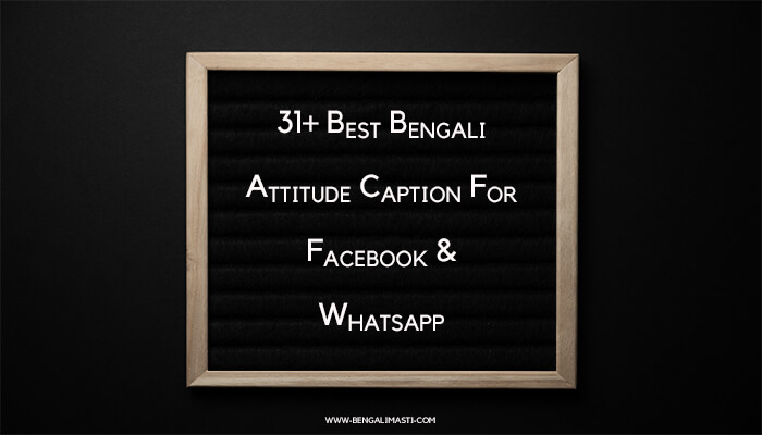 Bengali Attitude Caption